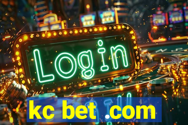 kc bet .com